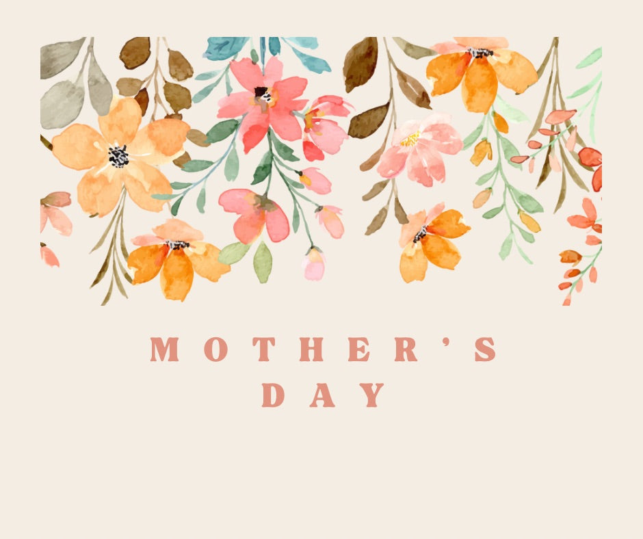 Mother’s Day