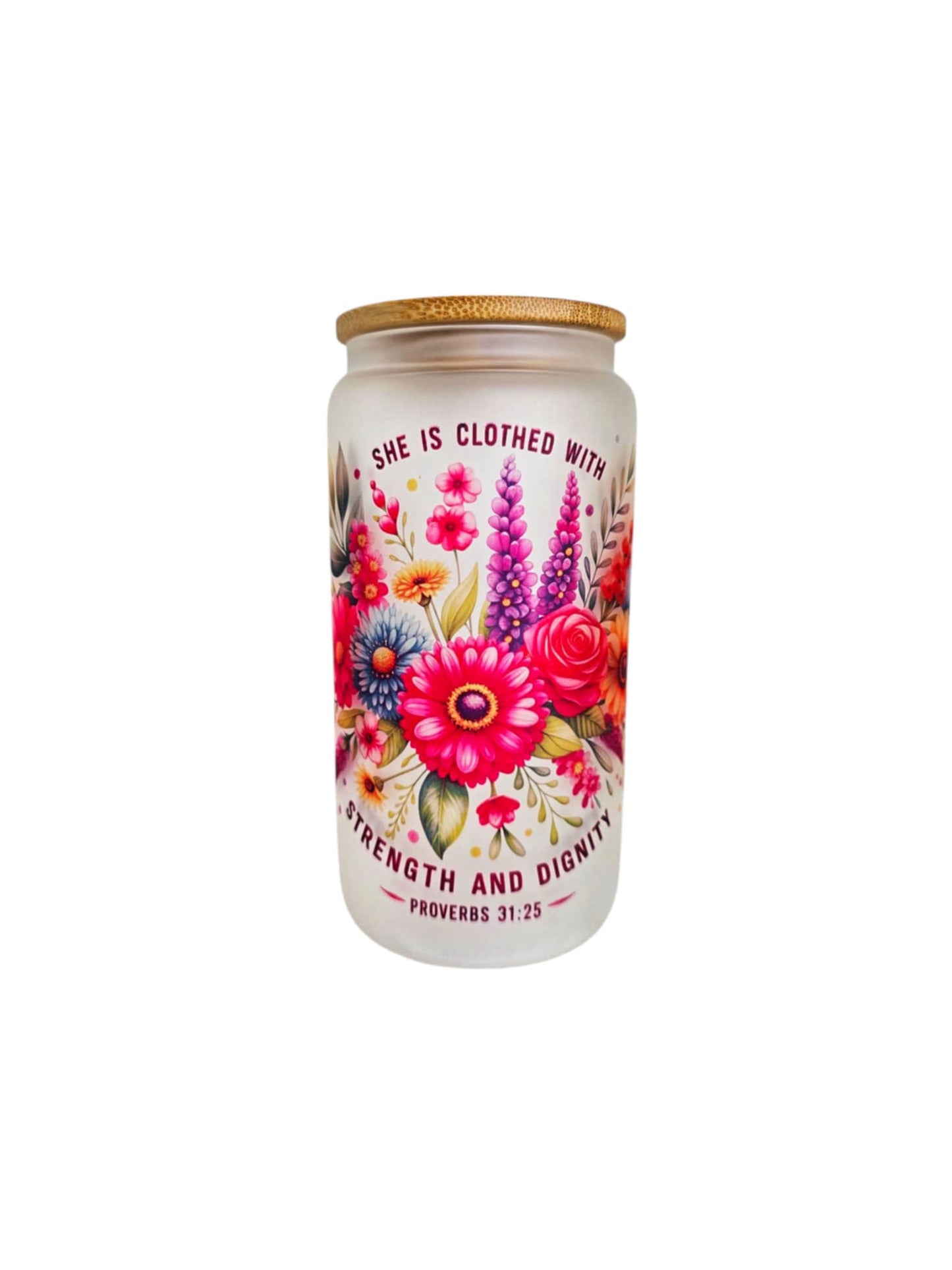 Proverbs 31:25 “Strength and Dignity” Tumbler